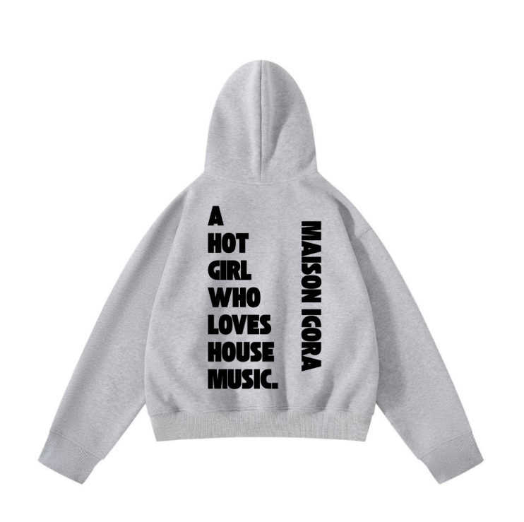 Sweat a Capuche HOUSE MUSIC | MAISON IGORA